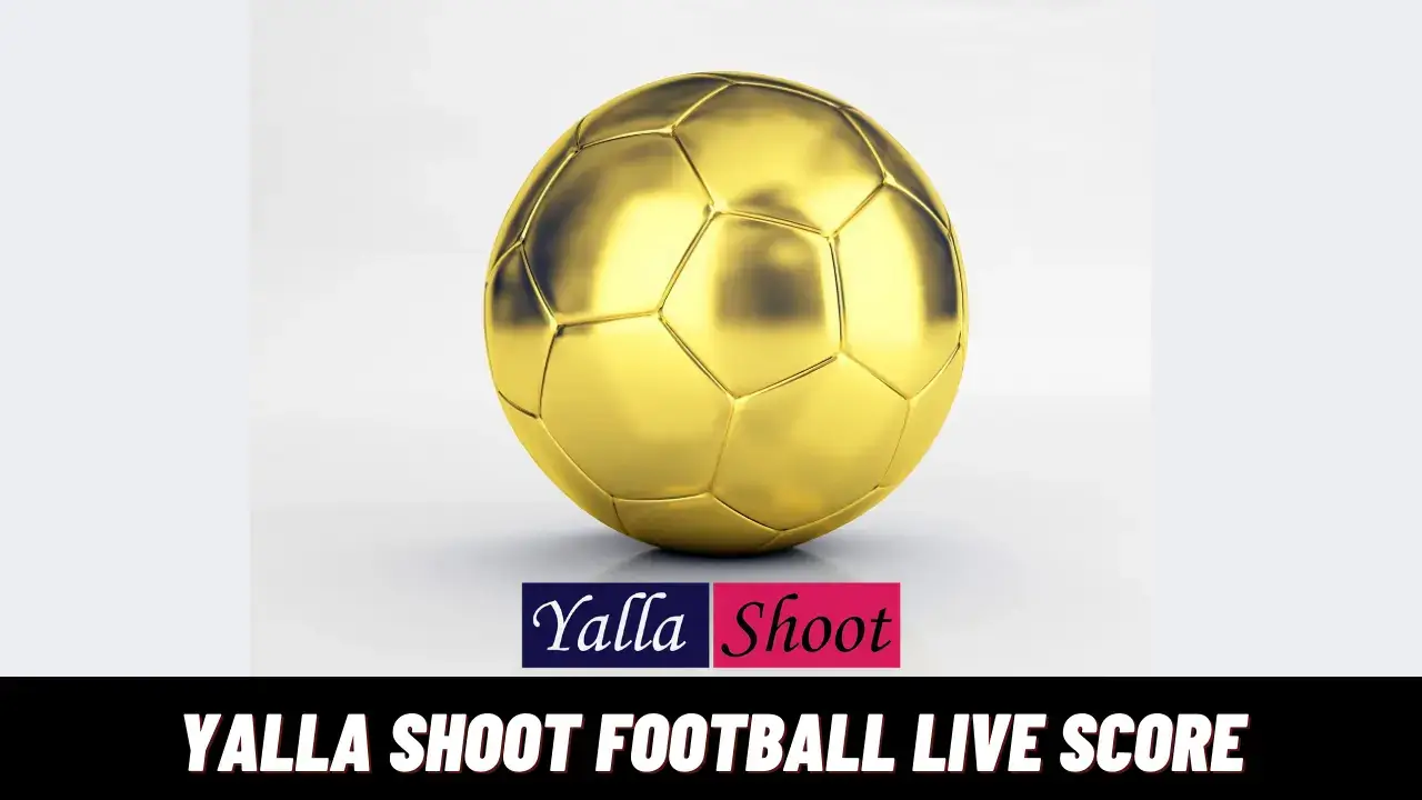 Yalla Shoot Football Live Score, Results and Fixtures