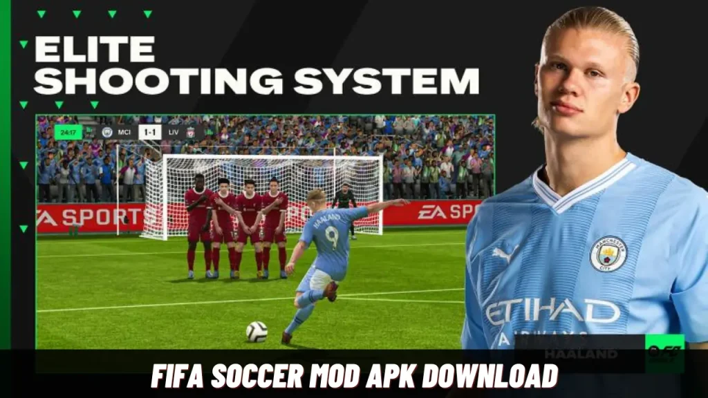 FIFA Soccer Mod Apk Download