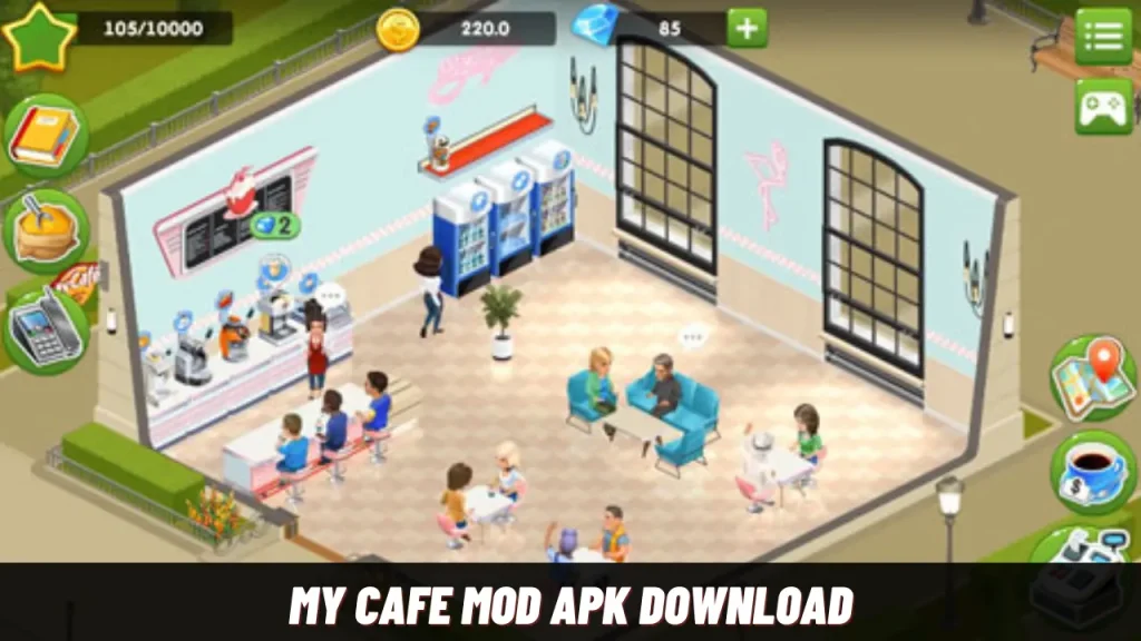 My Cafe Mod Apk Download