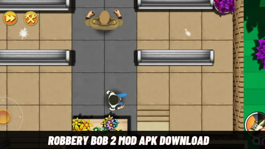 Robbery Bob 2 Mod Apk Download